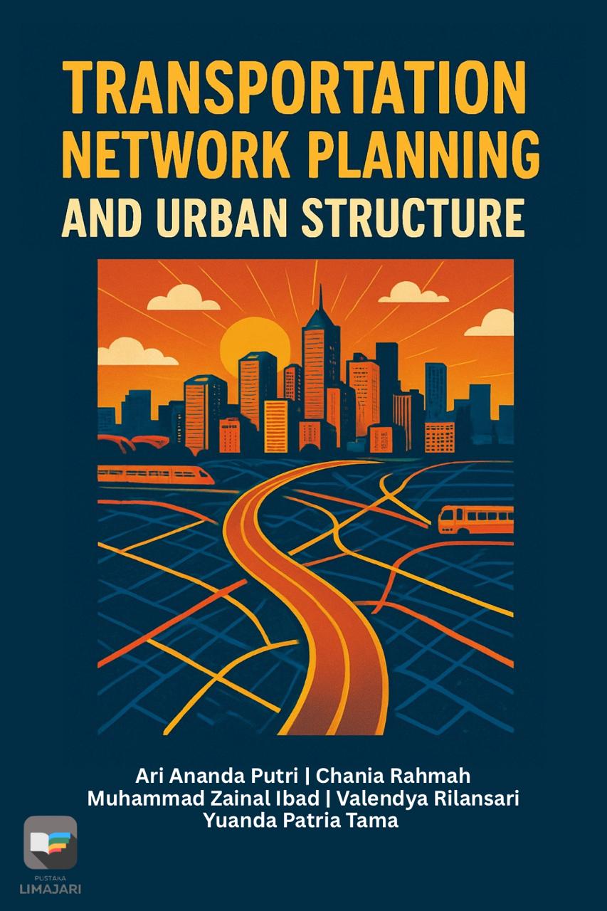 Transportation Network Planning and Urban Structure